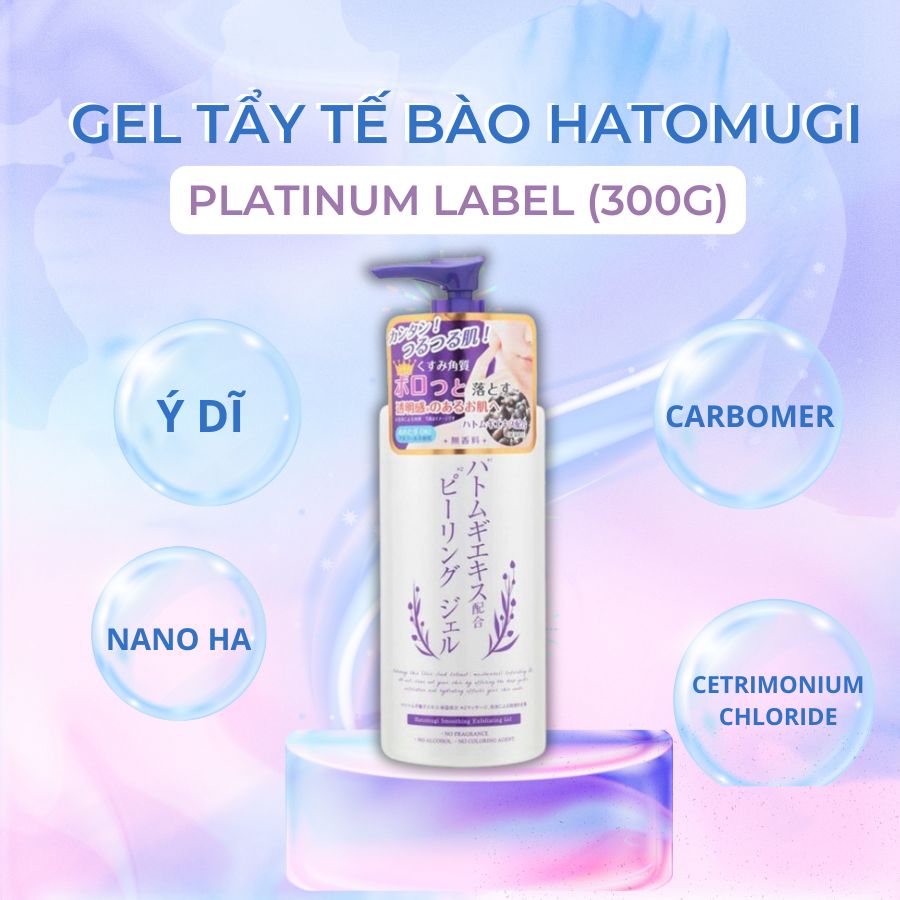 GEL TẨY TẾ BÀO CHẾT  HATOMOGI PLATIUM LABEL