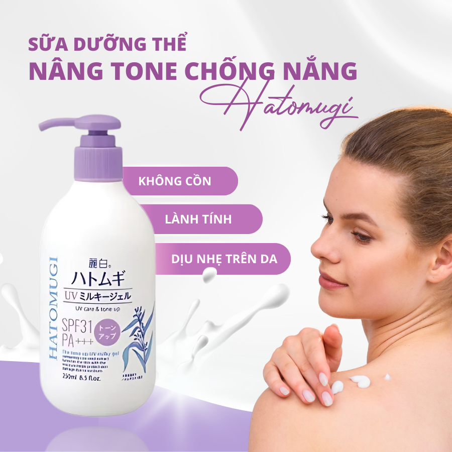 SỮA DƯỠNG THỂ NÂNG TONE & DƯỠNG ẨM HATOMUGI SPF31 PA+++